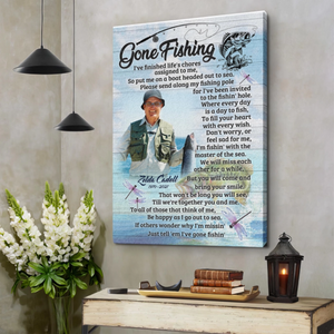 Personalized Memorial Fishing Canvas Poster, Gone Fishing Gift For Dad,Grandpa