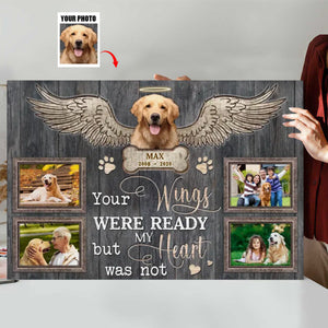 Personalized Your Wings Were Ready Canvas Prints,Gift For A Dog Lover, Pet Loss