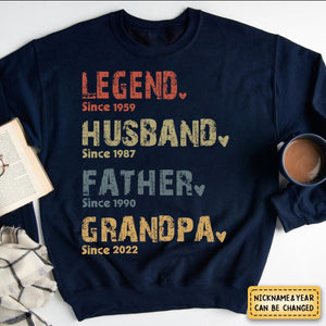 Legend, Husband, Dad And Papa Since - Family Personalized Sweatshirt