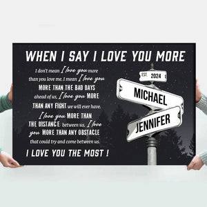 Personalized I Love You More Names Date on Street Sign Canvas Poster