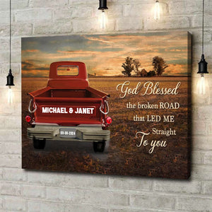 Personalized Couple Gift God Blessed The Broken Road Vintage Truck Canvas Poster