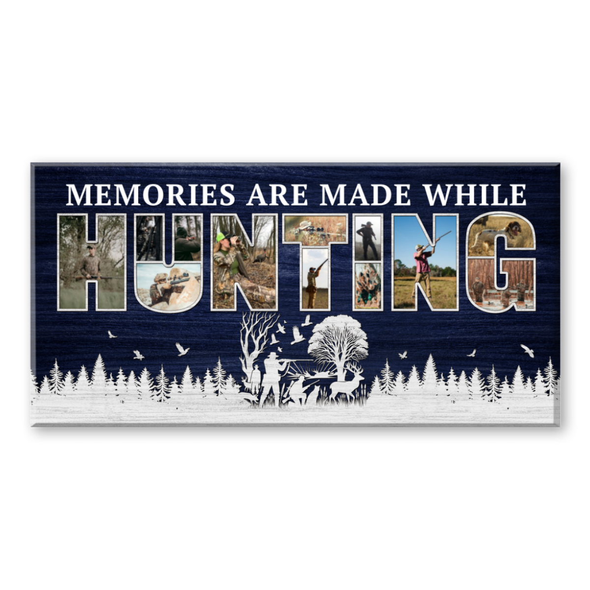 Memories Are Made While Hunting Personalized Photo Collages Canvas Gift For Hunters