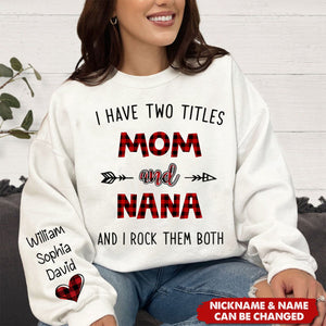 Personalized I have two titles Mom and grandma caro xmas Sweatshirt