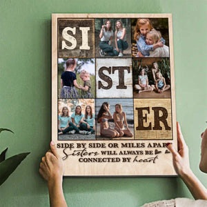 Personalized Sister Photo Collage Canvas Poster,Always Sister Gifts