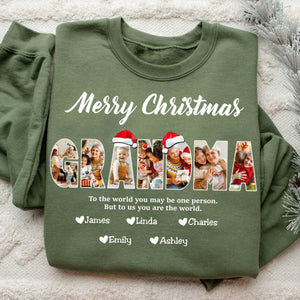 Gift for Mom Grandma To Us You Are The World Family Christmas Personalized Sweatshirt