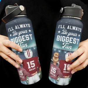 I'll Always Be Your Biggest Fan - Personalized American Football Stainless Steel Water Bottle