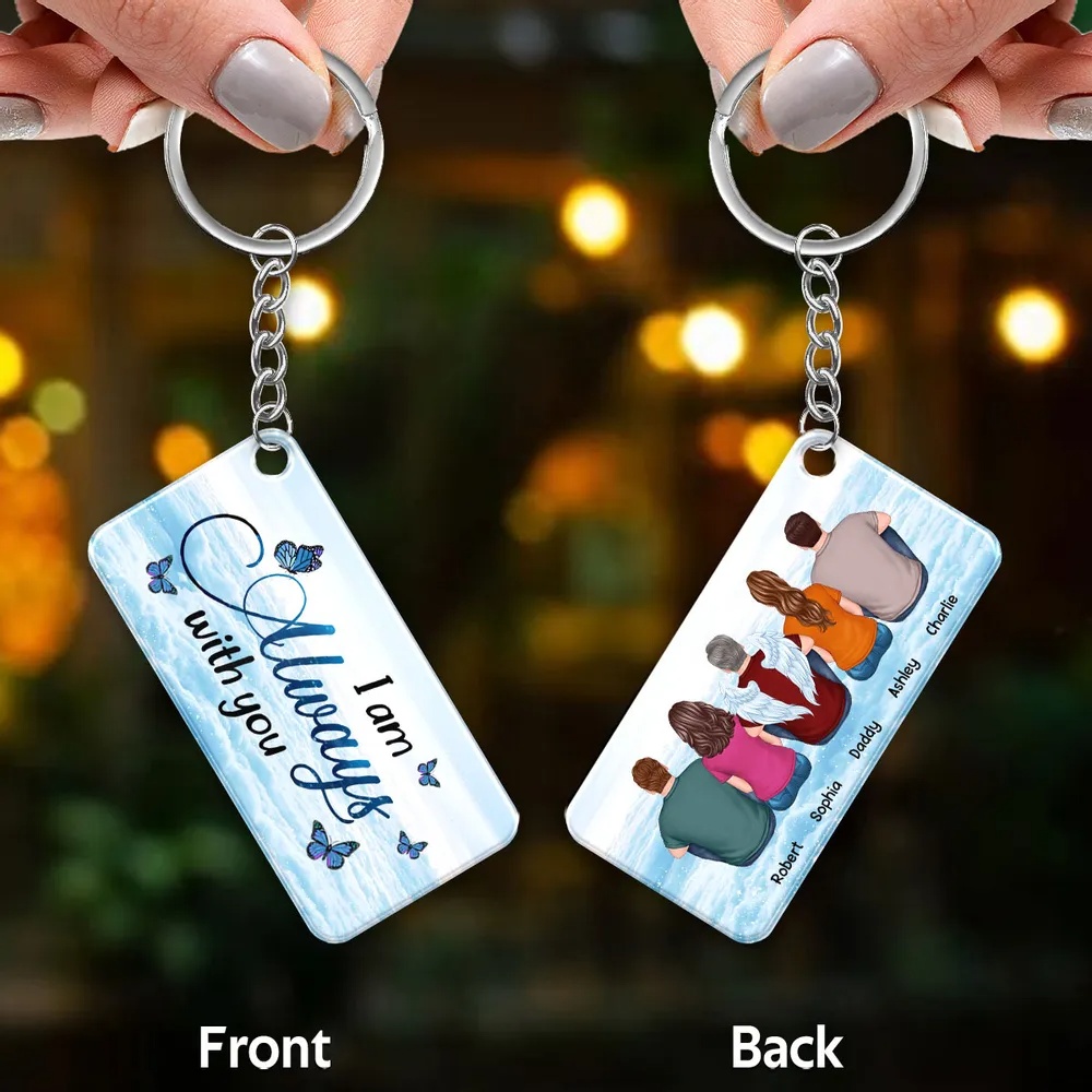 Personalized Acrylic Keychain, Sympathy Gift, Remembrance Gift-Always With You