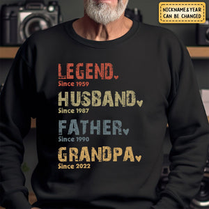 Legend, Husband, Dad And Papa Since - Family Personalized Sweatshirt