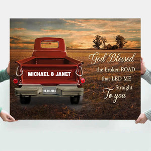 Personalized Couple Gift God Blessed The Broken Road Vintage Truck Canvas Poster