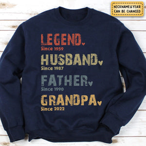 Legend, Husband, Dad And Papa Since - Family Personalized Sweatshirt