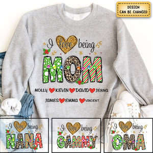 I Love Being Gigi, Custom Sweatshirt For Grandma Nana Mimi