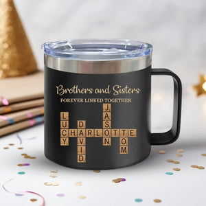 Brothers & Sisters Forever Linked Together Crossword Puzzle Art Personalized 14oz Stainless Steel Tumbler With Handle