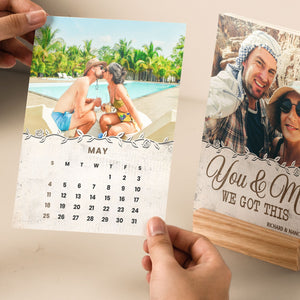 You And Me We Got This - 2025 Vintage Version, Personalized Photo Easel Calendar