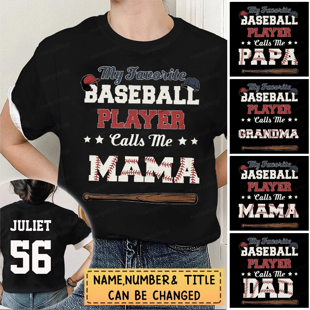 My Favorite Baseball Player Calls Me Dad Family Matching Shirt