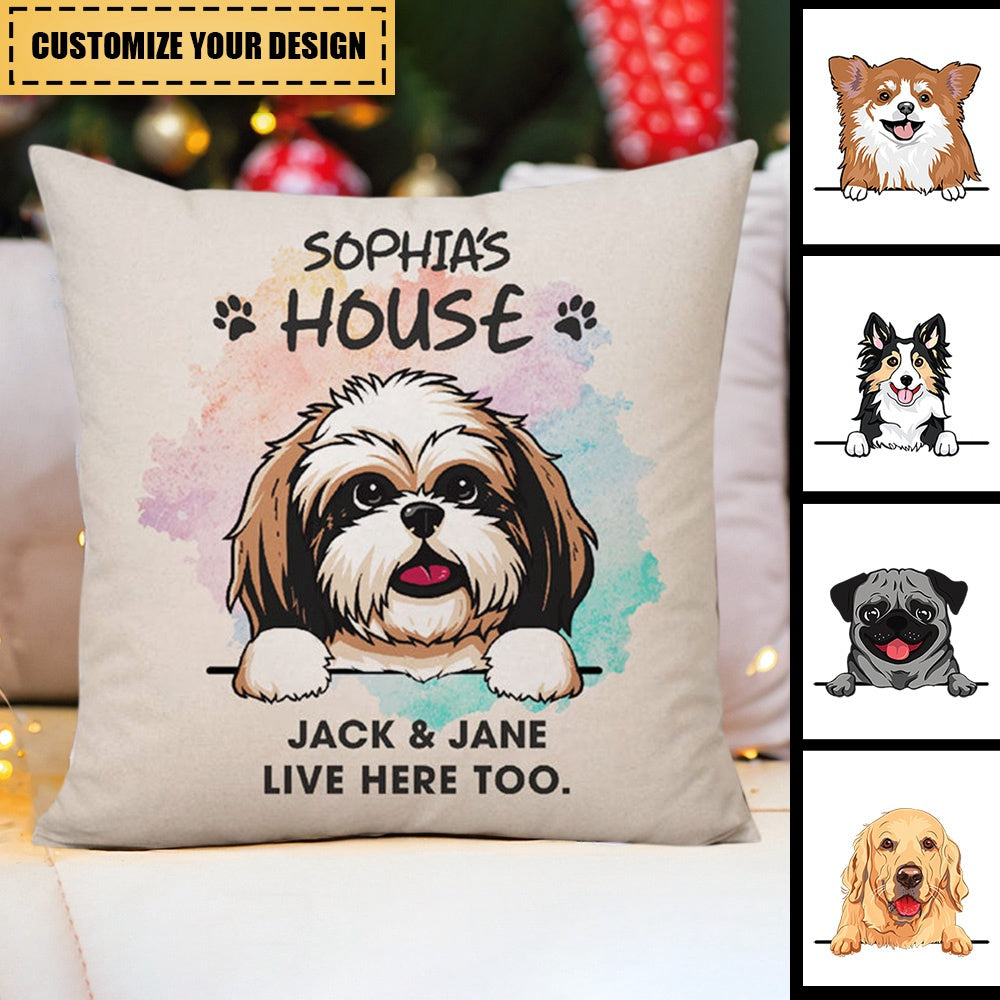 Live Here Too, Personalized Pillows, Custom Gift for Dog Lovers