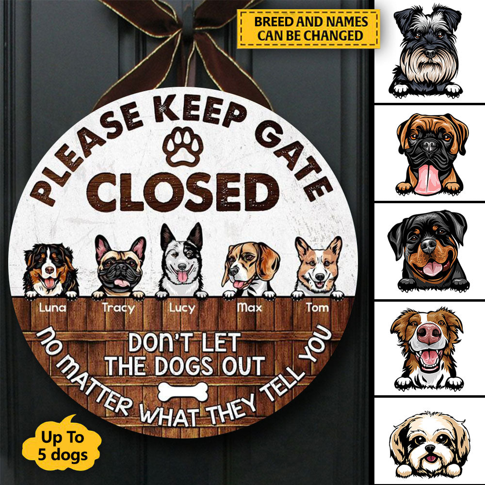 Please Keep Gate - Personalized Wooden Sign - Gift For Dog Lovers