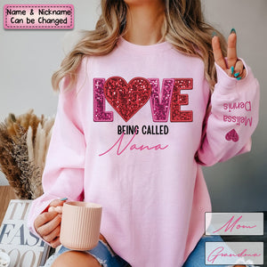 Personalized Sweatshirt - Love Being Called Grandma